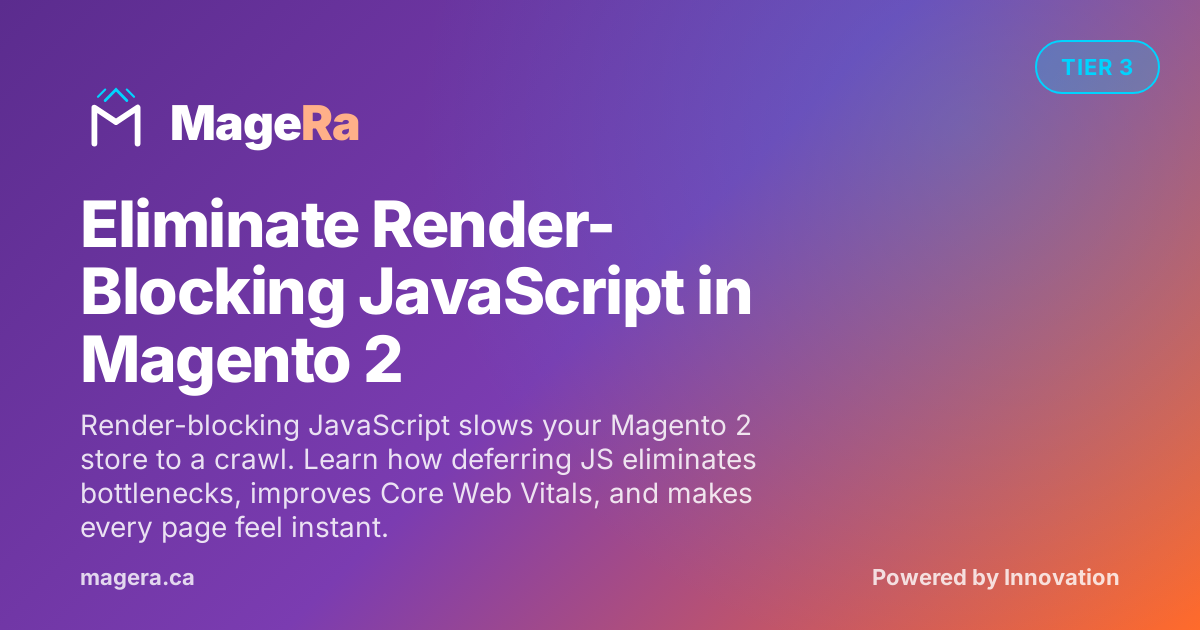Eliminate Render-Blocking JavaScript in Magento 2