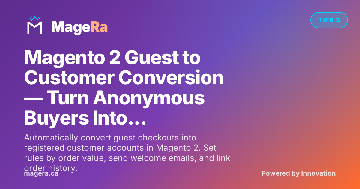 Magento 2 Guest to Customer Conversion — Turn Anonymous Buyers Into Accounts