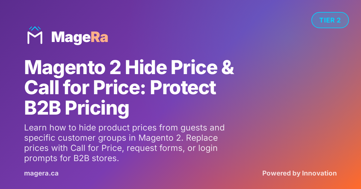 Magento 2 Hide Price & Call for Price: Protect B2B Pricing