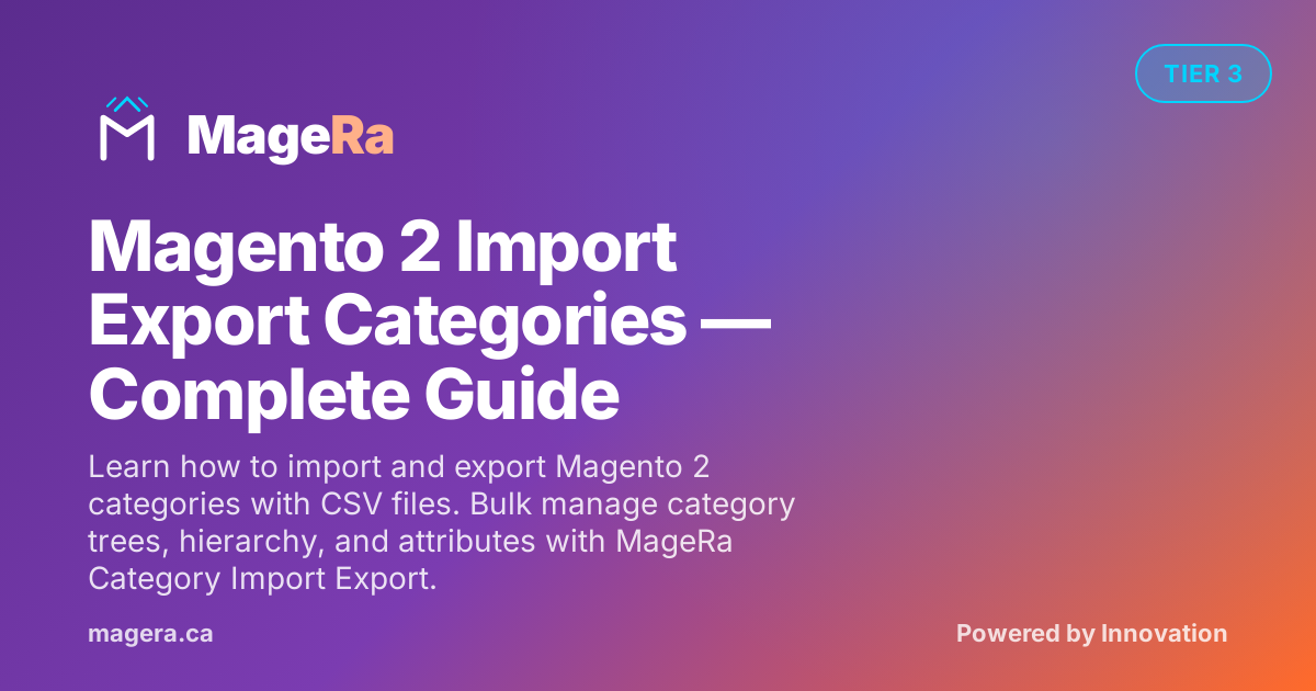 Magento 2 Import Export Categories — Complete Guide