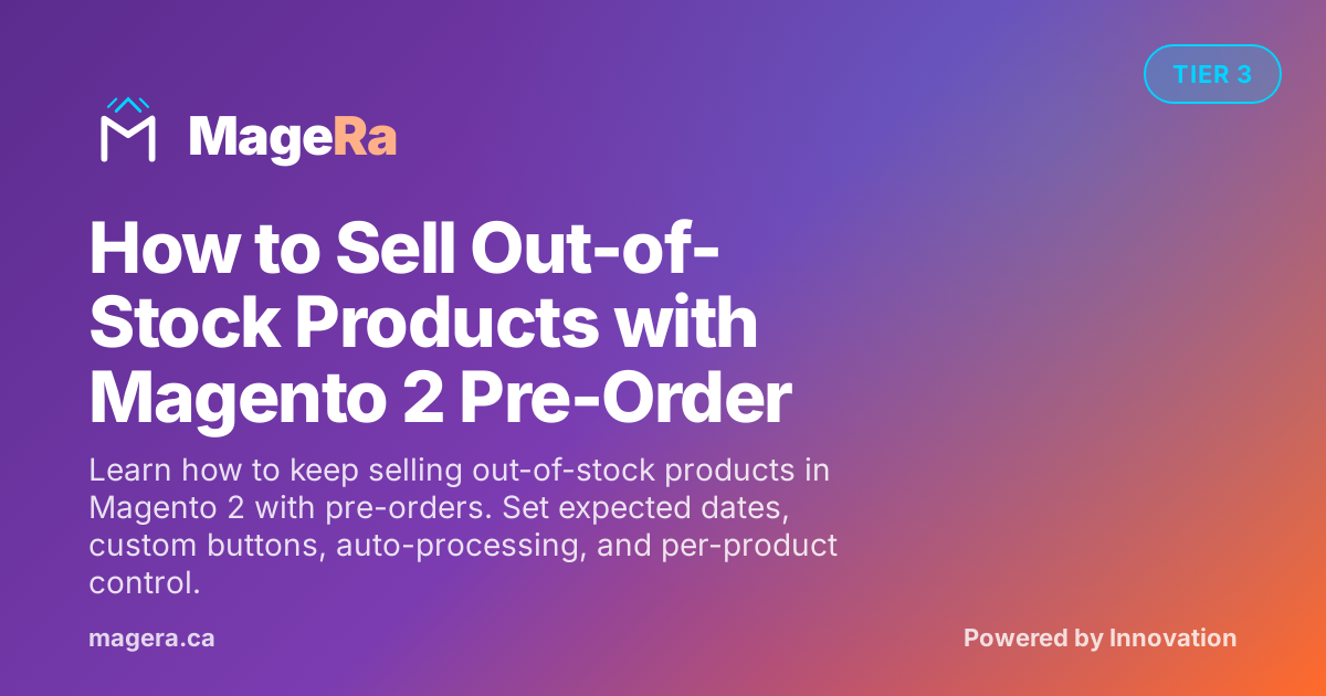 How to Sell Out-of-Stock Products with Magento 2 Pre-Order