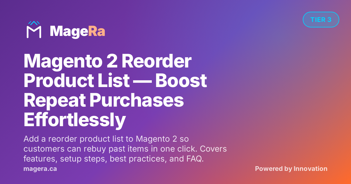 Magento 2 Reorder Product List — Boost Repeat Purchases Effortlessly